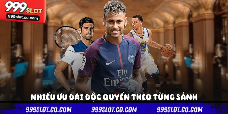 Nhiều ưu đãi độc quyền theo từng sảnh