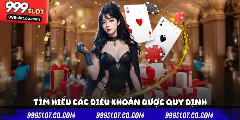  Tìm hiểu các điều khoản được quy định